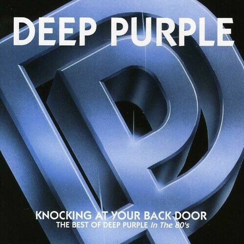 Deep Purple(딥 퍼플) - Knocking At Your Back Door: The Best Of In The 80'S[수입]
